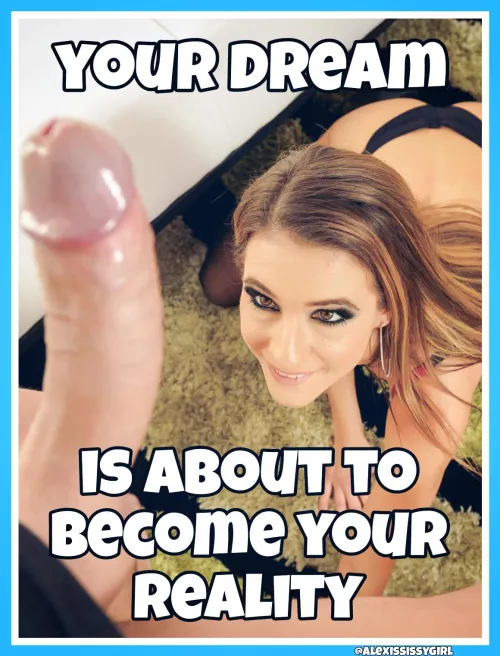 It's better than you could ever imagine