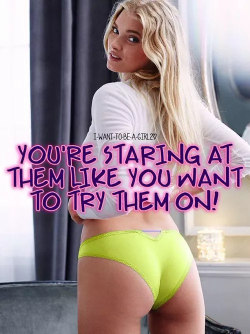 I can tell a sissy when I see one 