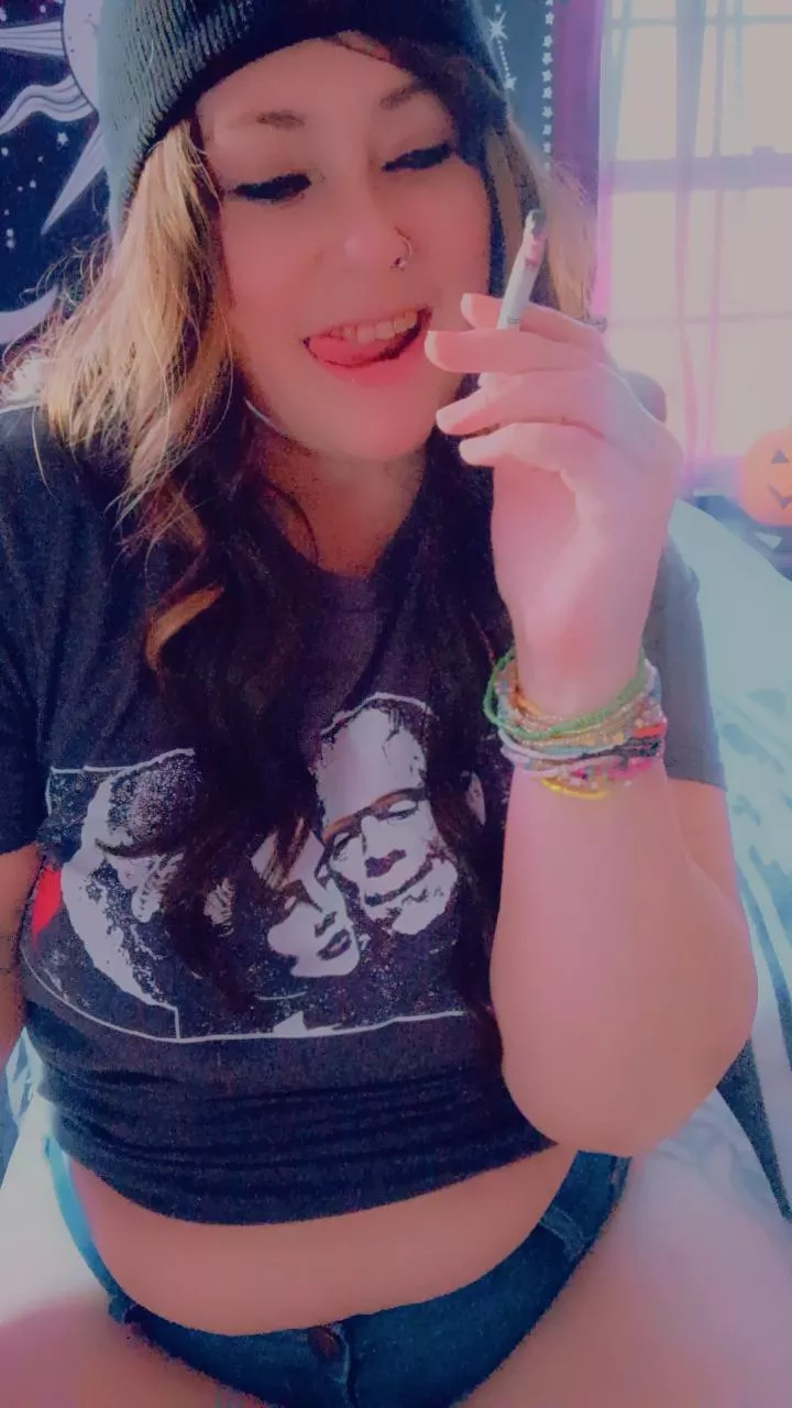 I'm always a good time, especially with a ciggy 