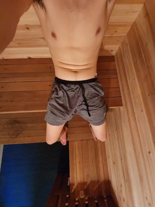 It's a little hot up in this sauna 