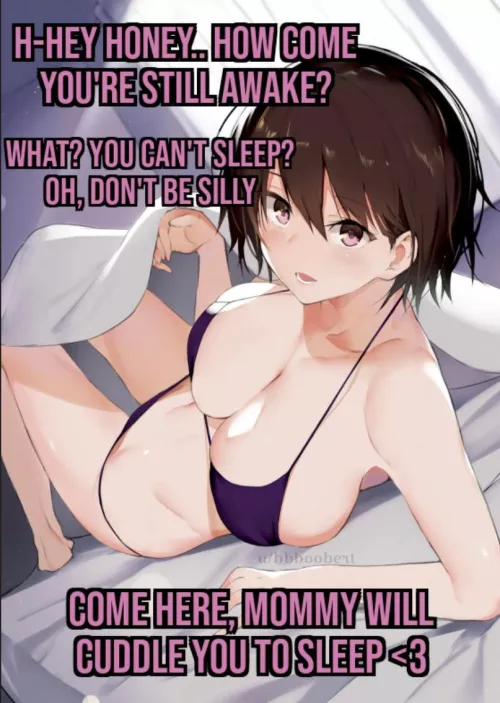 Your mommy gf offers to help you sleep. [wholesome] [loving] [mommy kink] (artist : muteki_soda) (REPOSTED BECAUSE LAST TIME THE TEXT WASN'T WELL READABLE)
