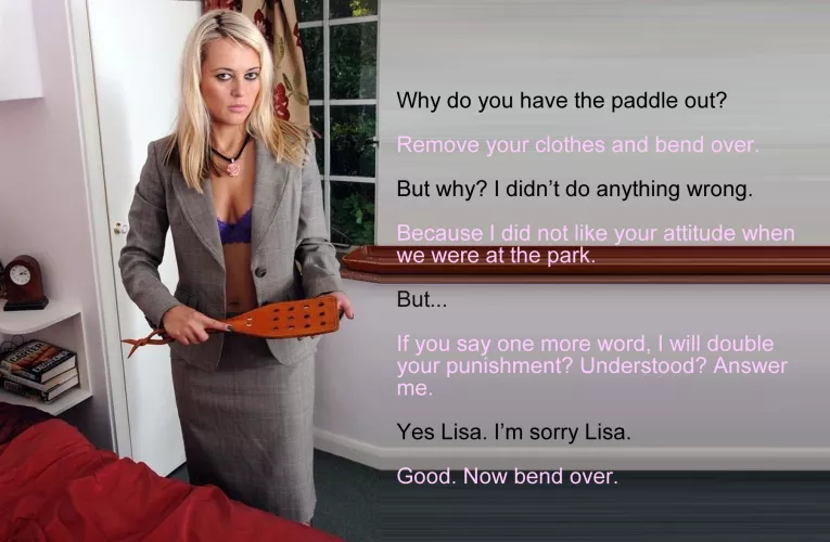 When she thinks an attitude adjustment is necessary