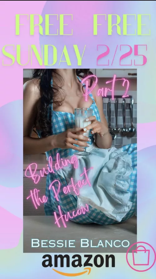 Free ebook—Building the Perfect Hucow Part 2