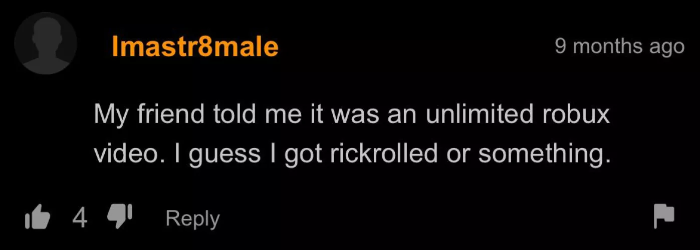 Must’ve been one of those rick rolls