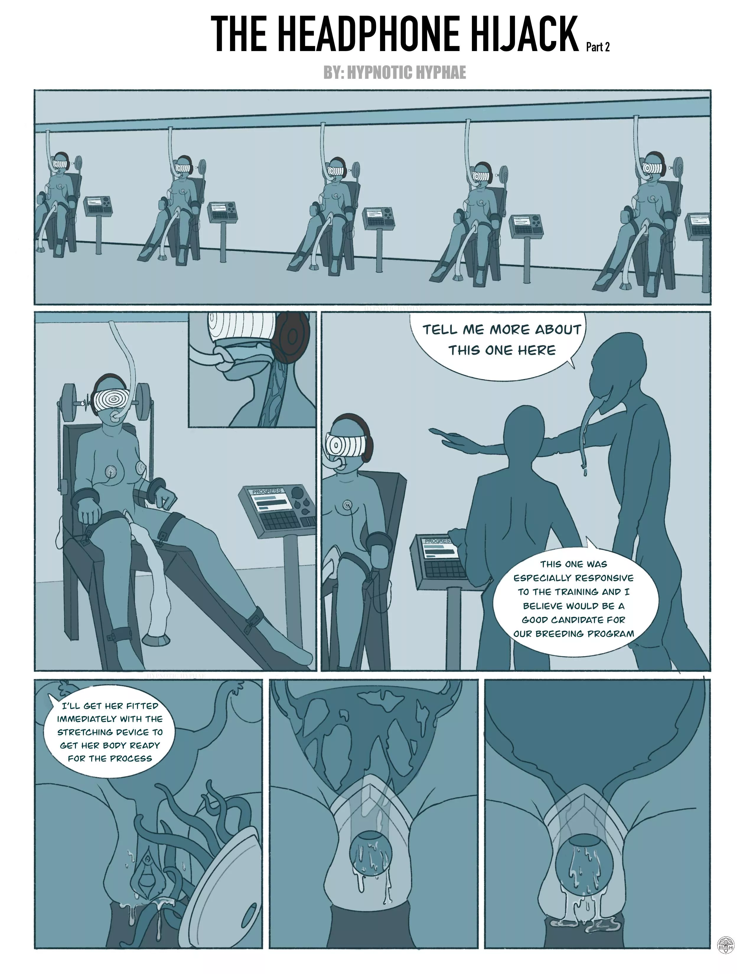 The Headphone Hijack Part Two [Hypnotic Hyphae] [OC] [dronification] [breeding] [alien] [tech] [stretching]