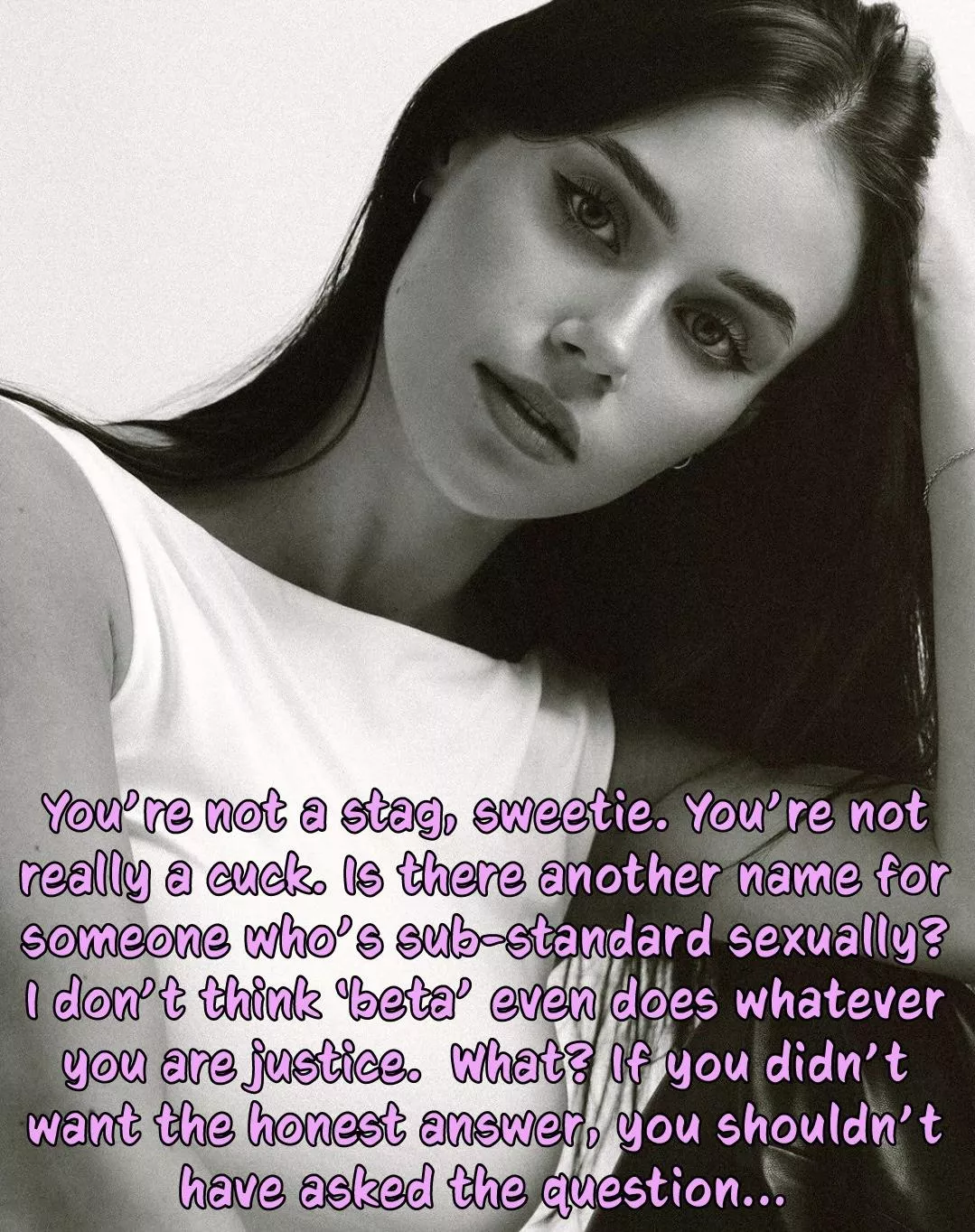 Hurtful, or delightfully humiliating?