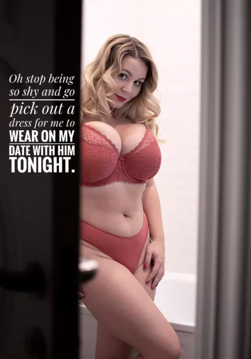 Picking out her dress 