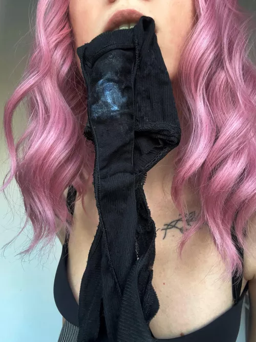 Take my dirty panties out of my mouth