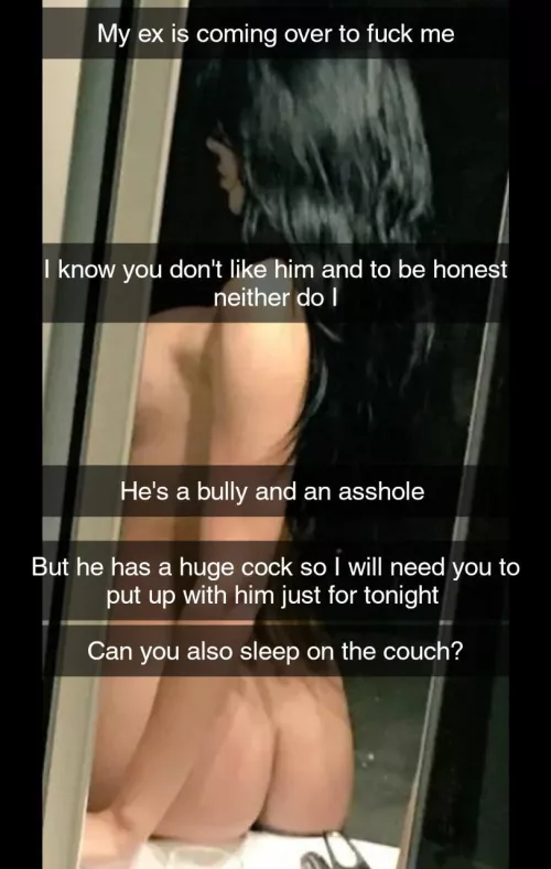 She doesn't like her ex either.. but he has a huge cock