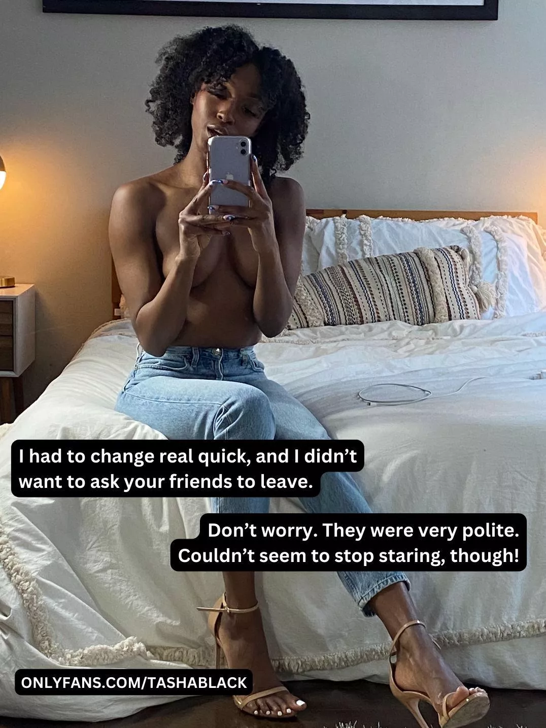 You didn't tell me your friends were so polite.