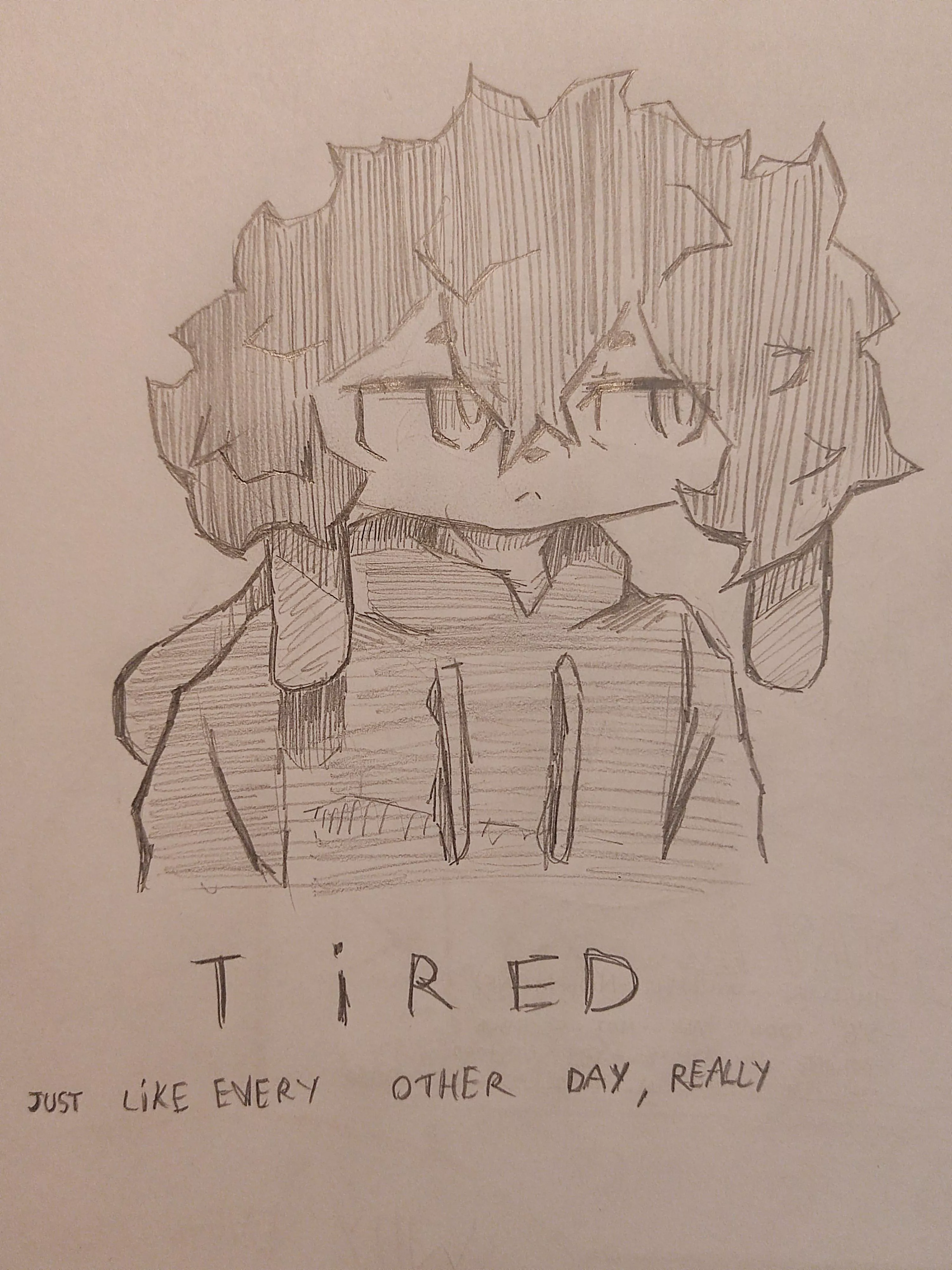 Tired