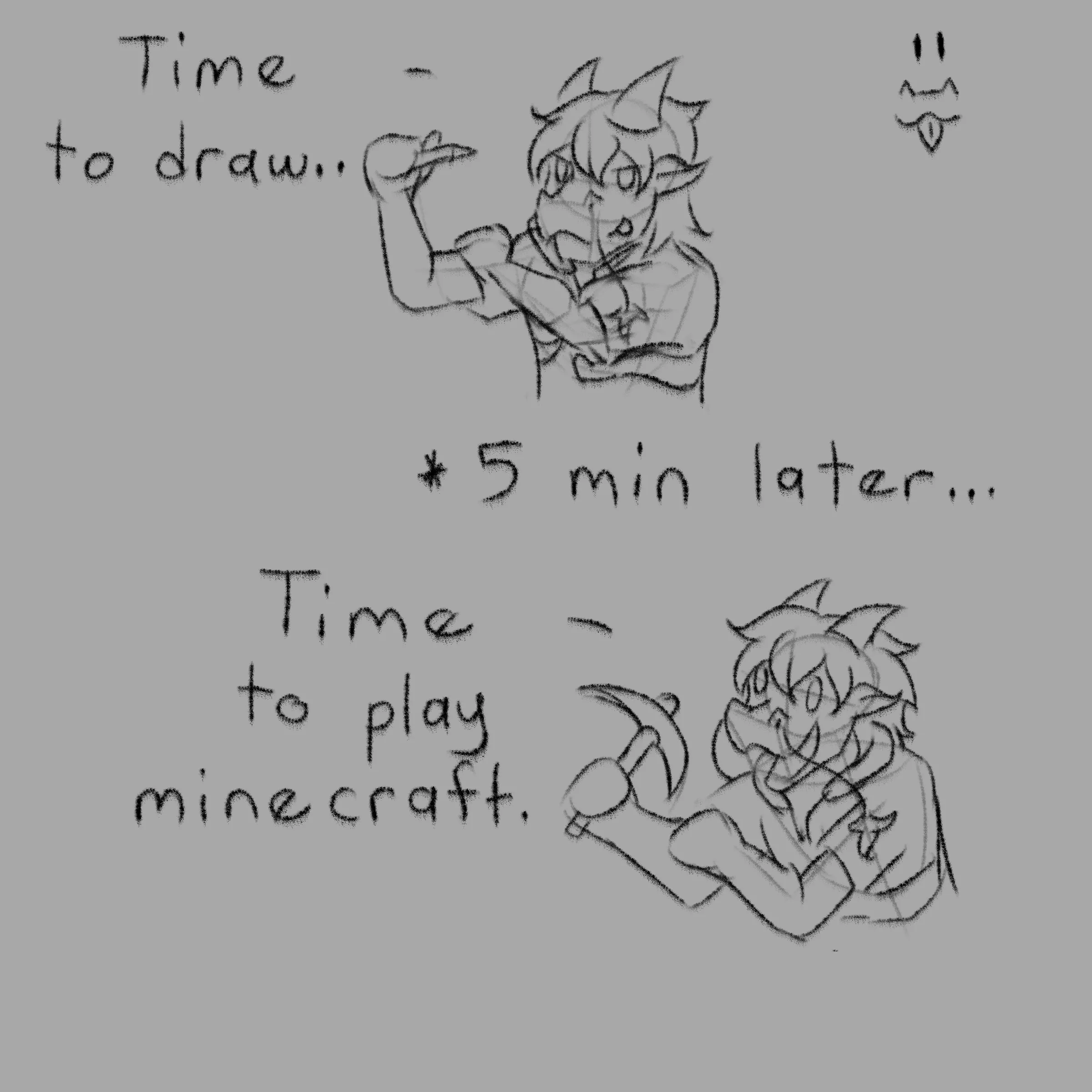 I should manage my time better.