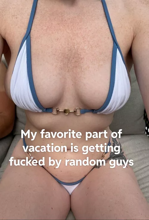 Vacation has its perks