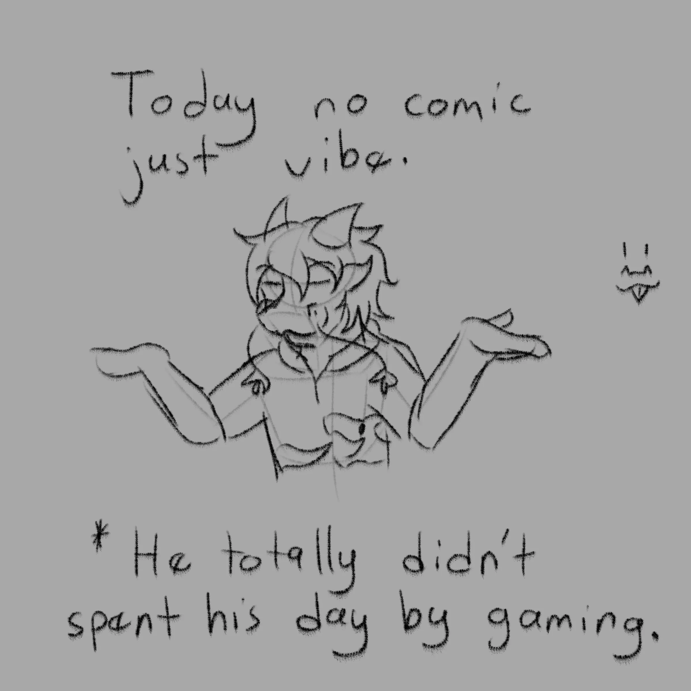 Totally didnt spent time in minecraft.