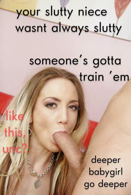 A niece has to learn sometime...