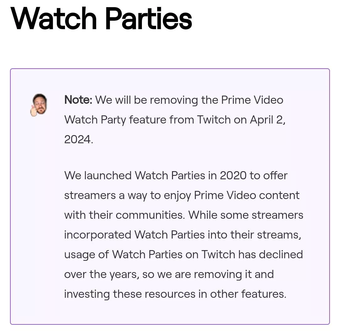 Twitch watch parties going away. 