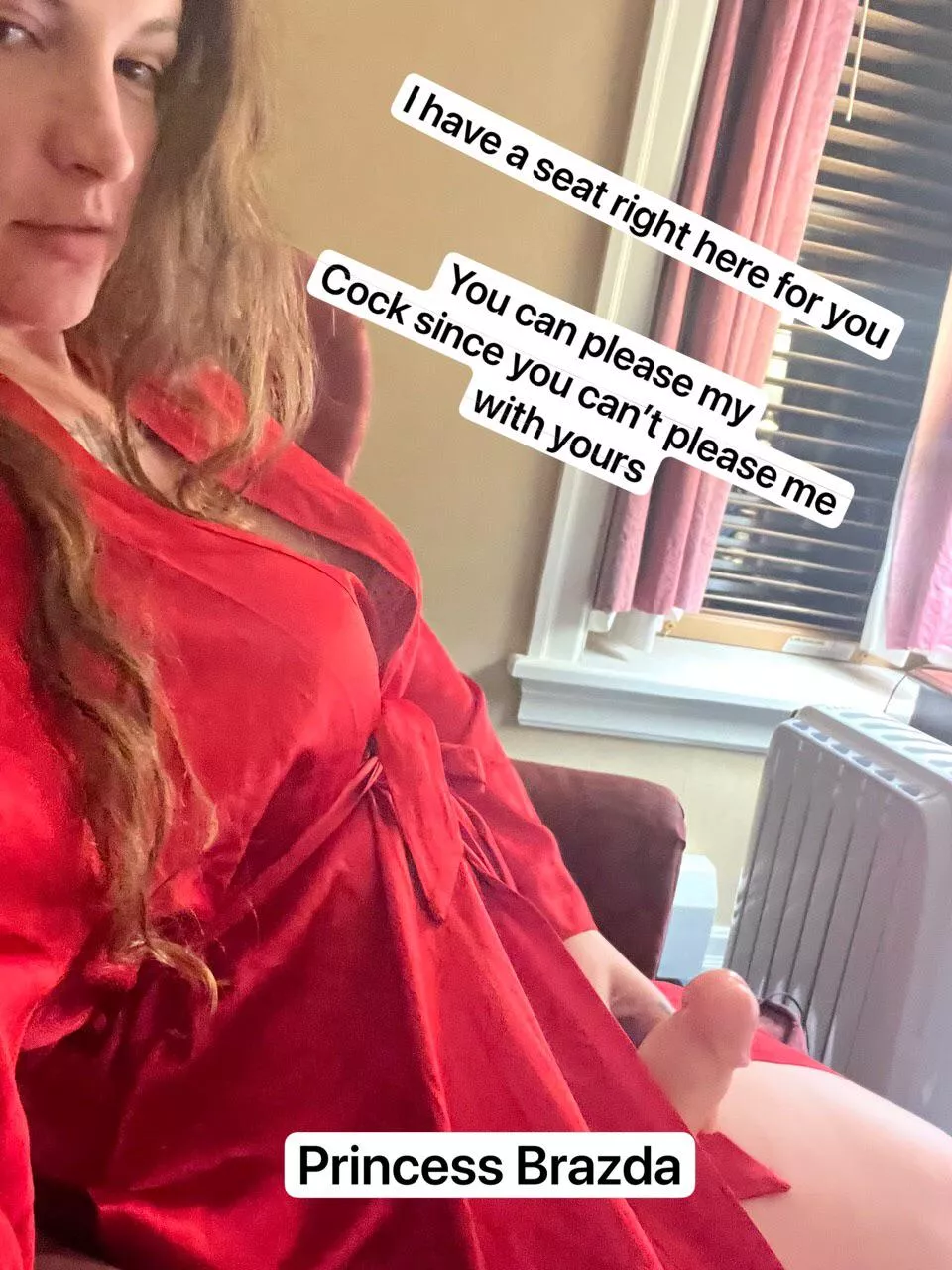 You can’t please me with that clitty of yours so might as well be my bitch 