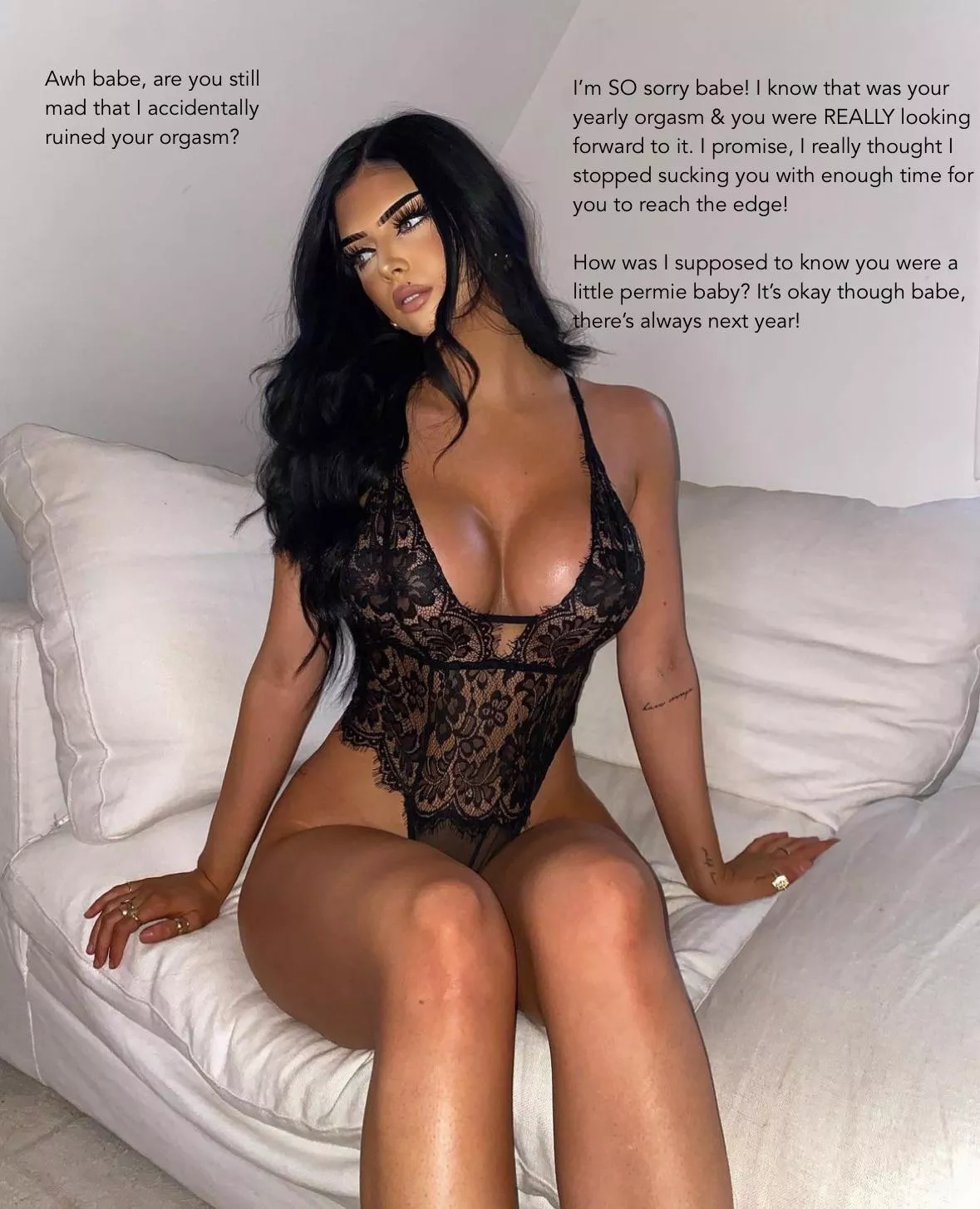 Awh babe, are you still mad that I accidentally ruined your orgasm?