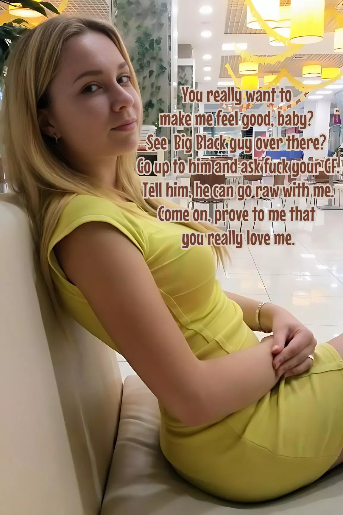 Just prove that you love me, baby, that's easy.