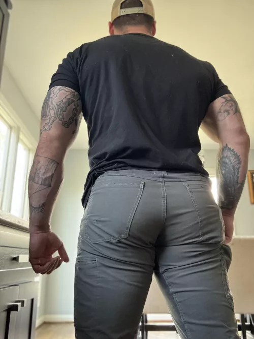Ass is getting too fat for my work pants 😅