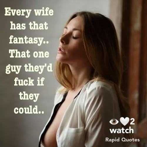 Every wife has this