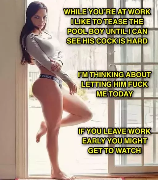 You can watch through the window