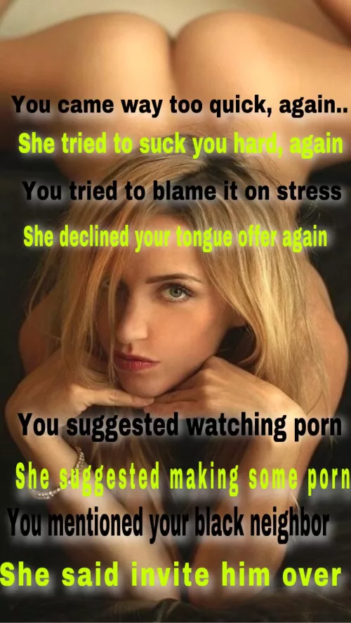 You popped too soon, again… get her Blacked already 