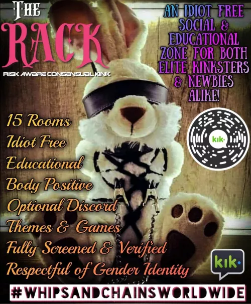 
🐰Calling all Kinky Folk 🐰 🐣Join Us This Easter  @ The RACK 🔞 BDSM Community  Find Us On KiK at #whipsandchainsworldwide