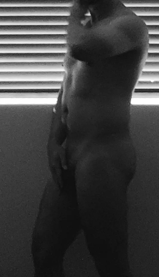 I recommend walking around naked in your living room 