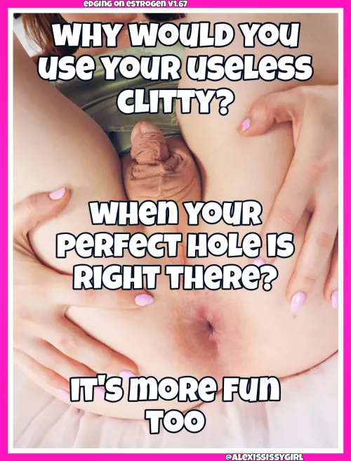 Way more fun for both of you