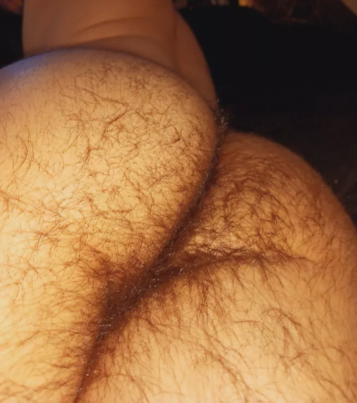 Open up my hairy cheeks 