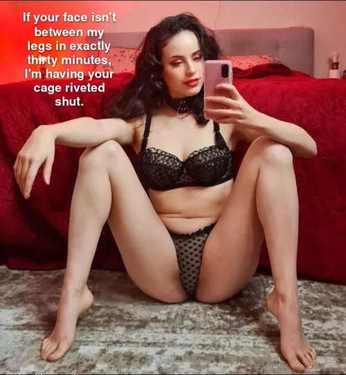 Even if she does, you'll come crawling to her to worship anyway