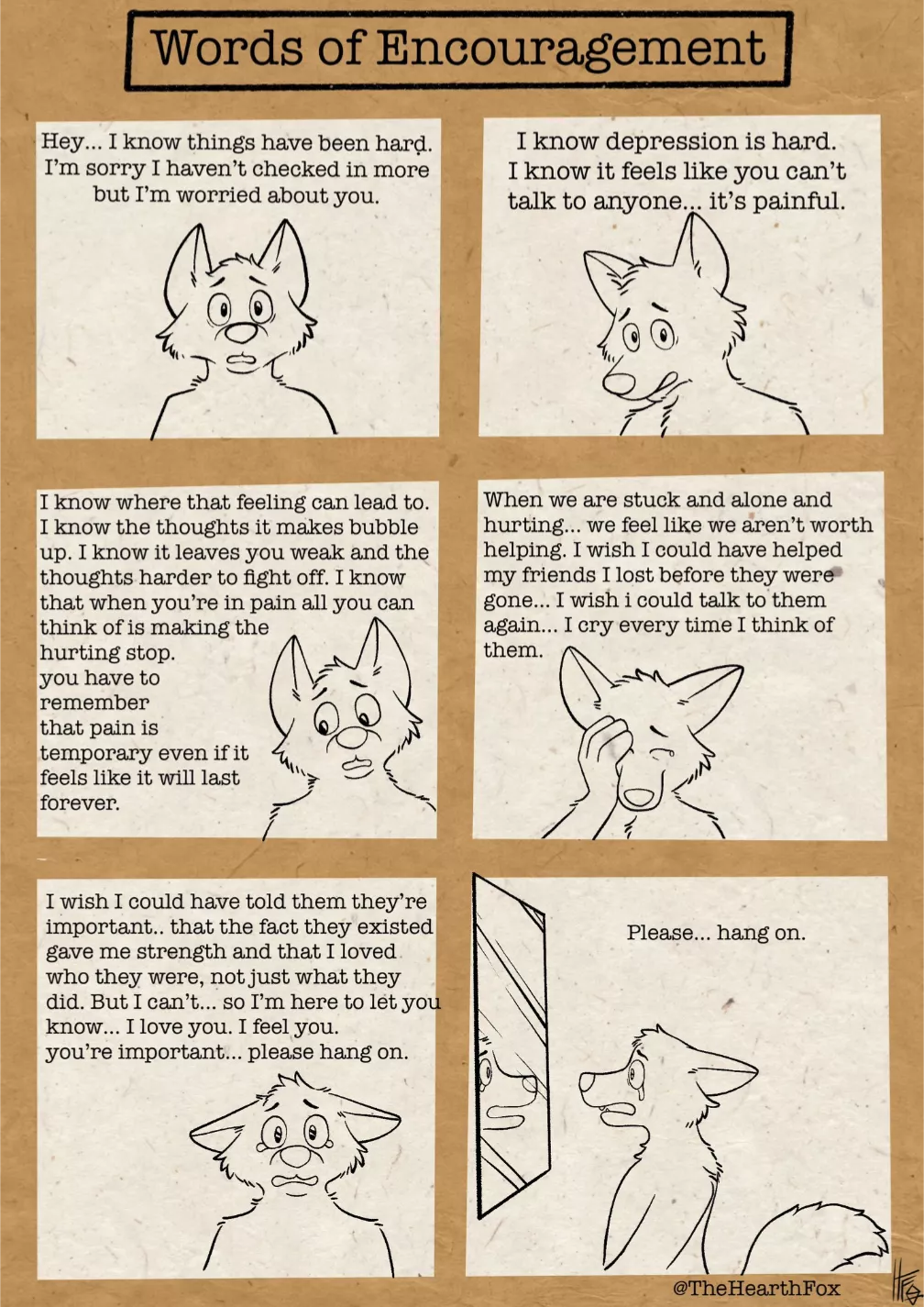 Love yourself and stay strong during these hard times (credit to @TheHearthFox on X/Twitter) 