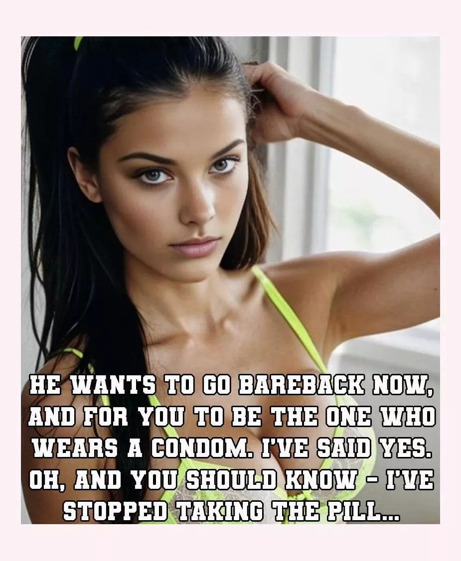 It was inevitable reqlly, wasn’t it. Of course she’d want his child over yours.