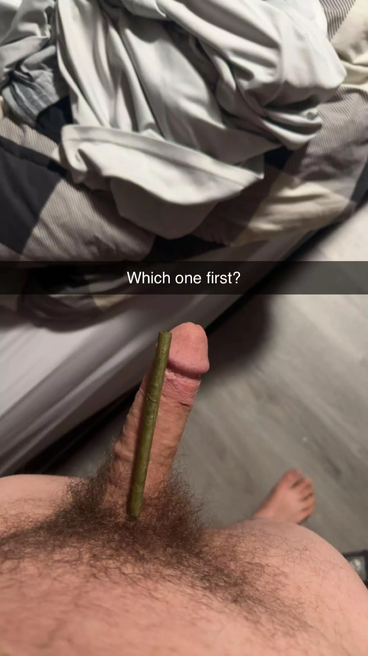 Finish getting (M)e Hard or the blunt first?