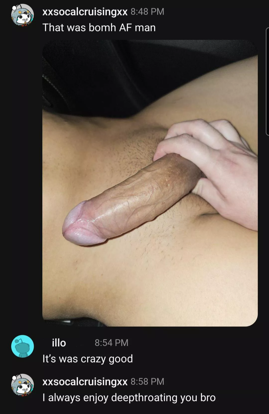 Had a bomb time with a regular buddy of mine. He has a long thick uncut dick and loves when I deepthroat him. He face fucked me for a good while until he was ready to unload 🤤 He has really good tasting cum 🔥 