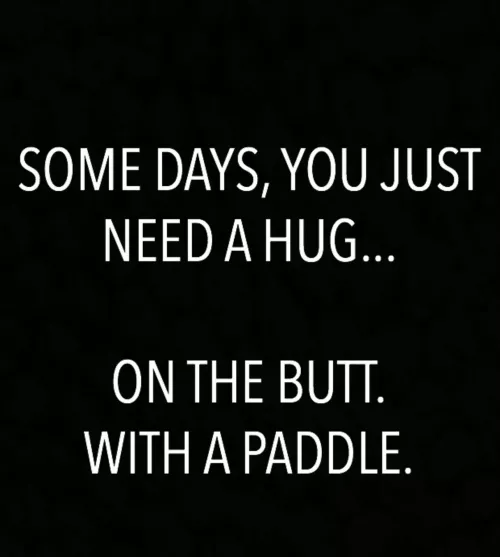 Ima get your tooshie!