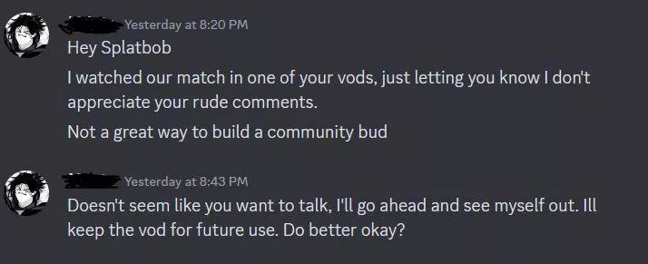 Has this happened to anyone else before? I'm usually mostly positive on my streams and have no clue what this guy's talking about. He just came, said this, and left, I tried adding back for clarity lol.