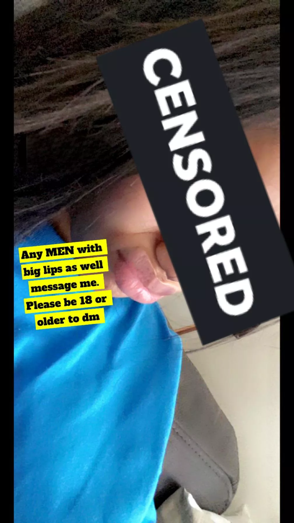 I love smelling my lips. Boys with big lips can message me😘