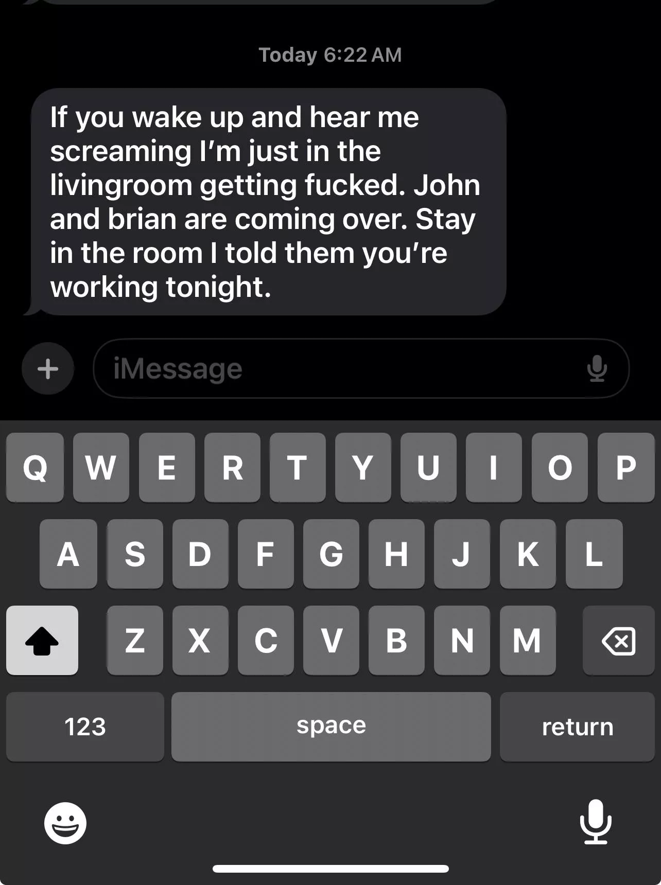 I’m doing lines in my living room waiting on two guys to come fuck me in my living room while my husband is asleep. I can care less if she wakes up he’s LOCKED!!