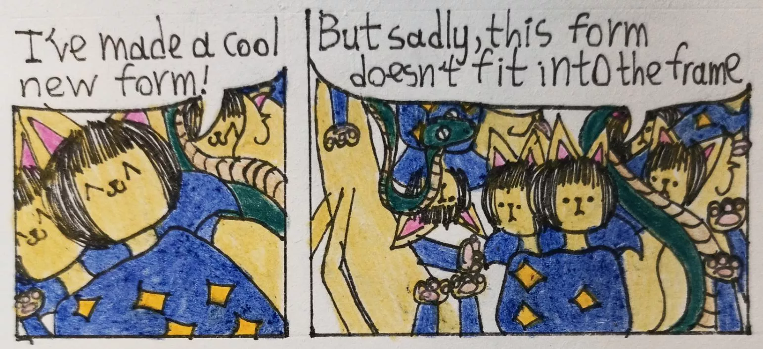 Doesn't fit in the frame (art by me) 