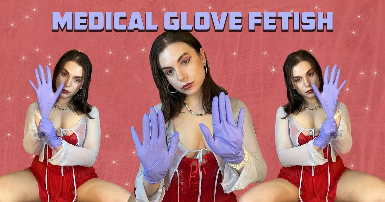 💙 Medical Gloves JOI 💙