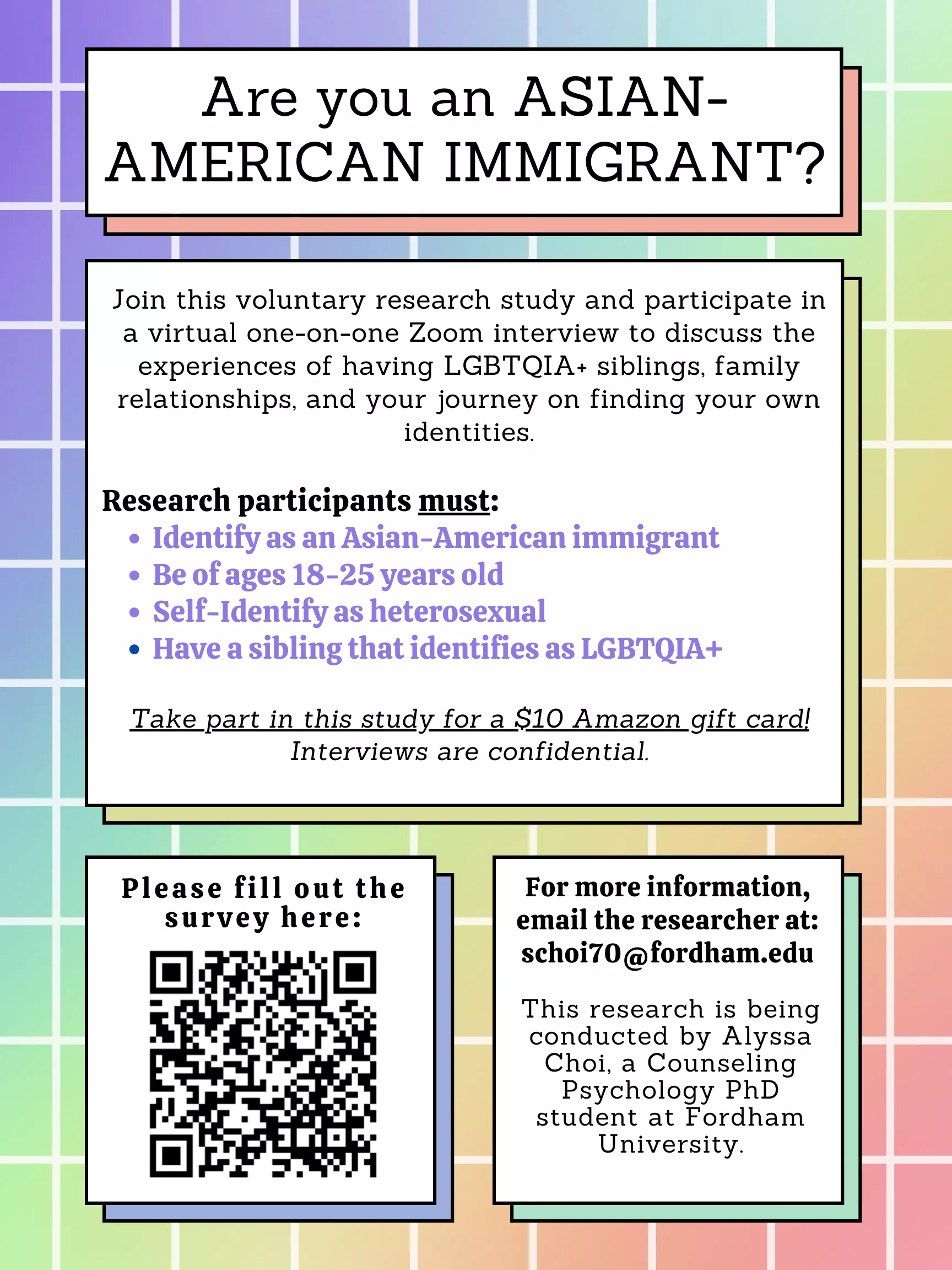 **Are you a Heterosexual Asian American immigrant with a LGBTQIA+ Sibling?** Join me in a ~1 hour interview study to discuss family relationships, finding your own identity, and share your lived experiences for a $10 Amazon Gift Card!!