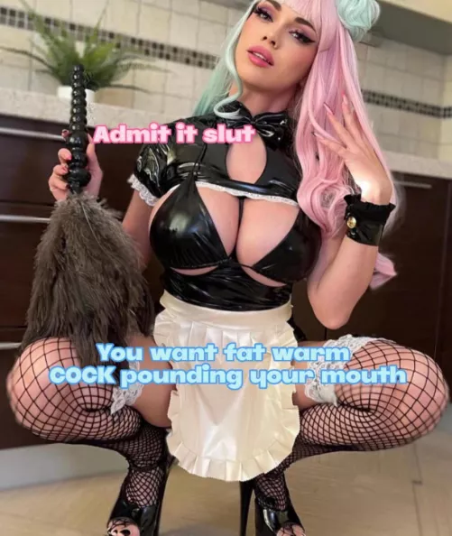 And my bussy as well.