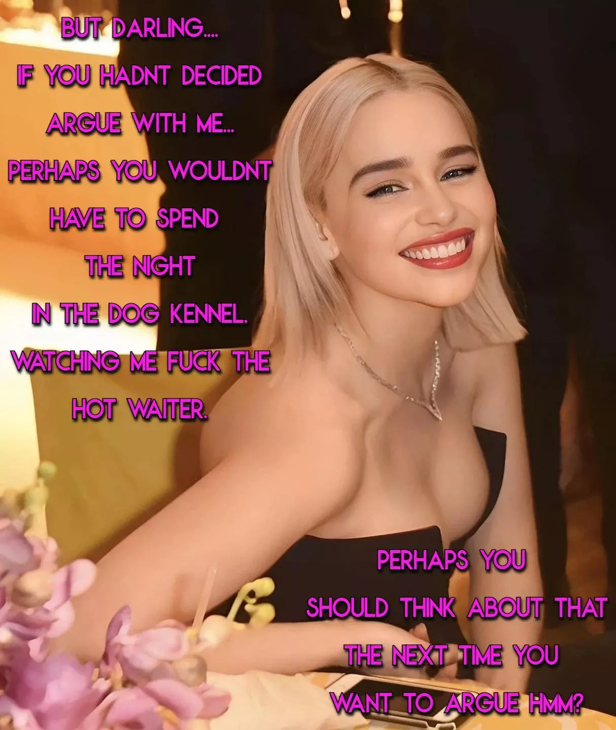 Don’t argue with Emilia Clarke