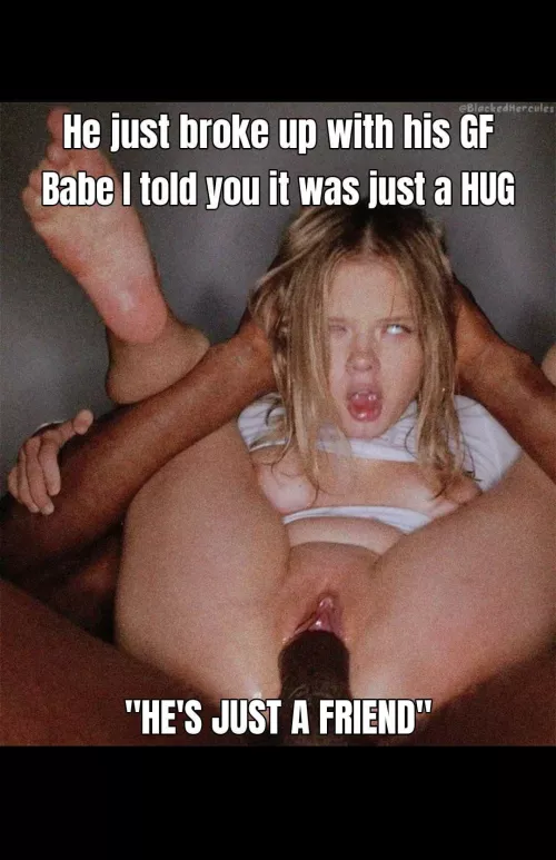 He's just a friend babe 