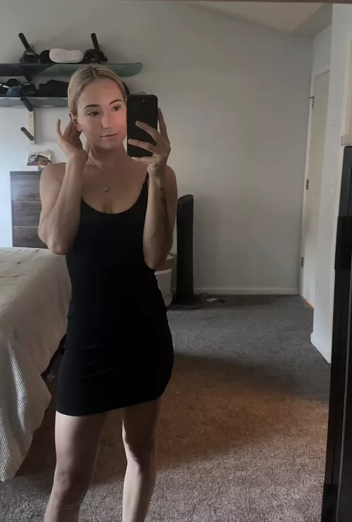 For me to put on the black dress I must really like you