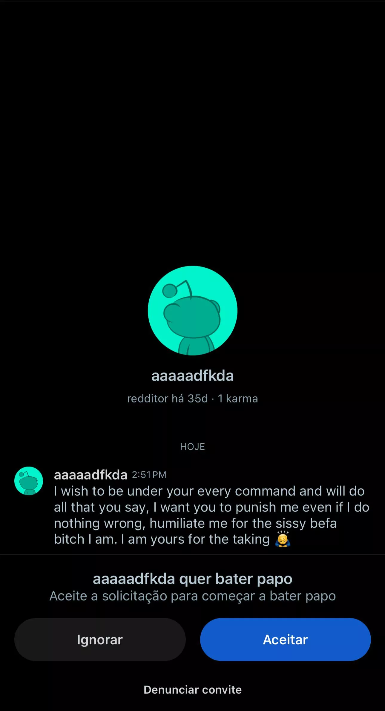 Me: *says a bunch of times I’m not into sissy stuff and humiliation* Some illiterate dude in my dms: