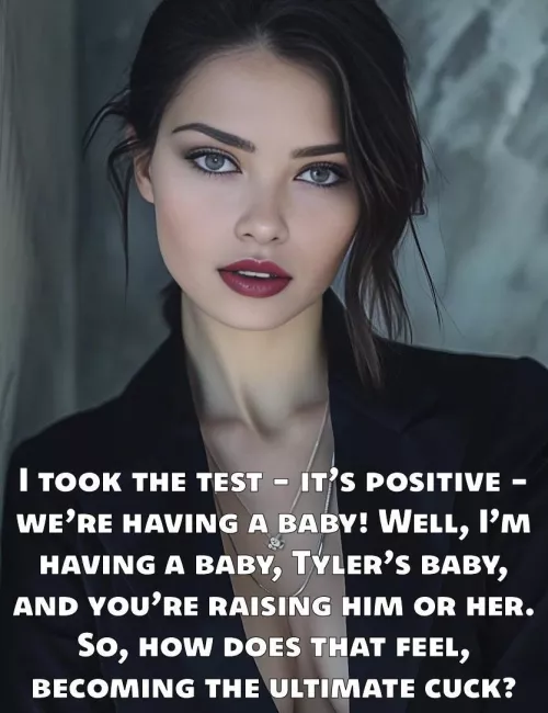 Considering who the father is, your secret has about 9 months before EVERYONE will know… 