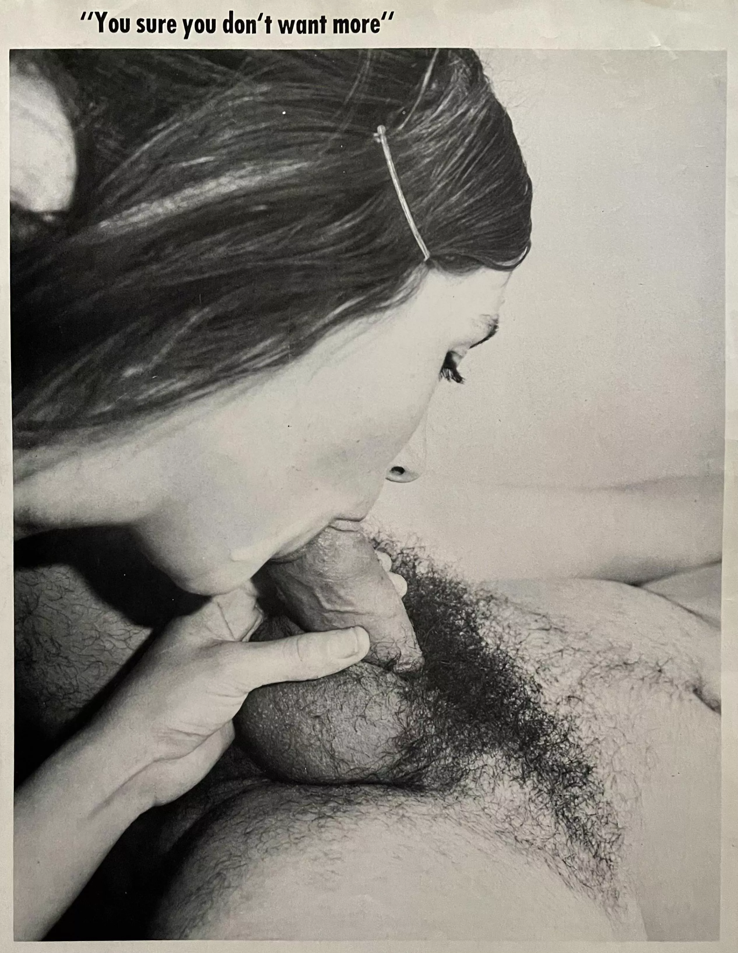 “You sure you don’t want more”